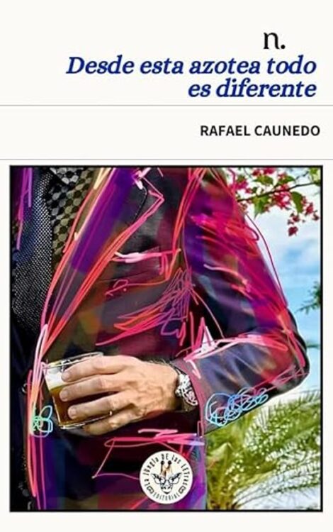 Desde esta azotea todo es diferente