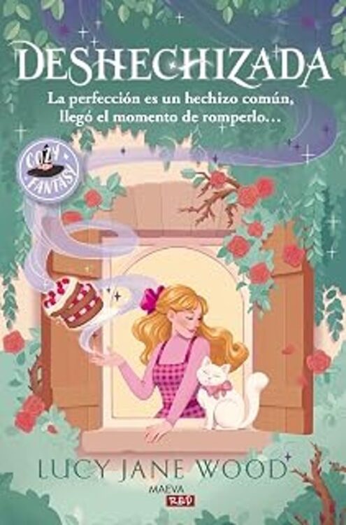 Deshechizada Deshechizada