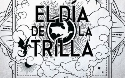 El día de la Trilla arrasa en su primera semana