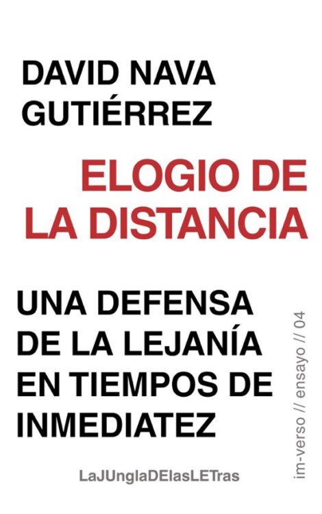 Elogio de la distancia Elogio de la distancia