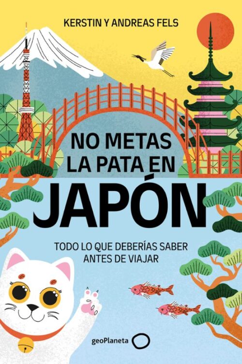 No metas la pata en Japón No metas la pata en Japón