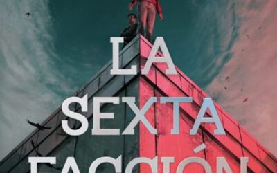 La sexta facción