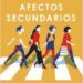 Afectos secundarios - Fátima Casaseca