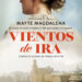 Vientos de ira NOVEDADES EDITORIALES MARZO 2026