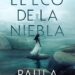 El eco de la niebla