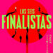 Los seis finalistas