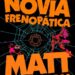El ojo de la novia frenopática